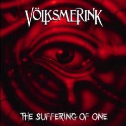 Völksmerink : The Suffering Of One